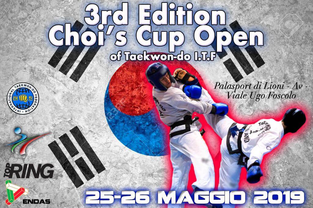 Choi's Cup Open 3rd Edition - 24 25 maggio 2019